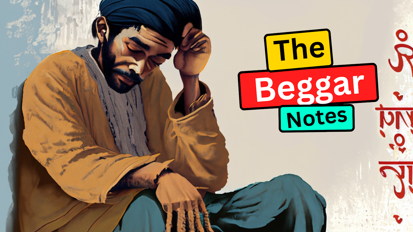The Beggar Class 9 English, Moments Summary