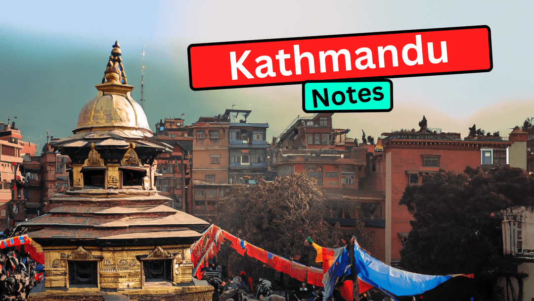 kathmandu-class-9-english-beehive-summary