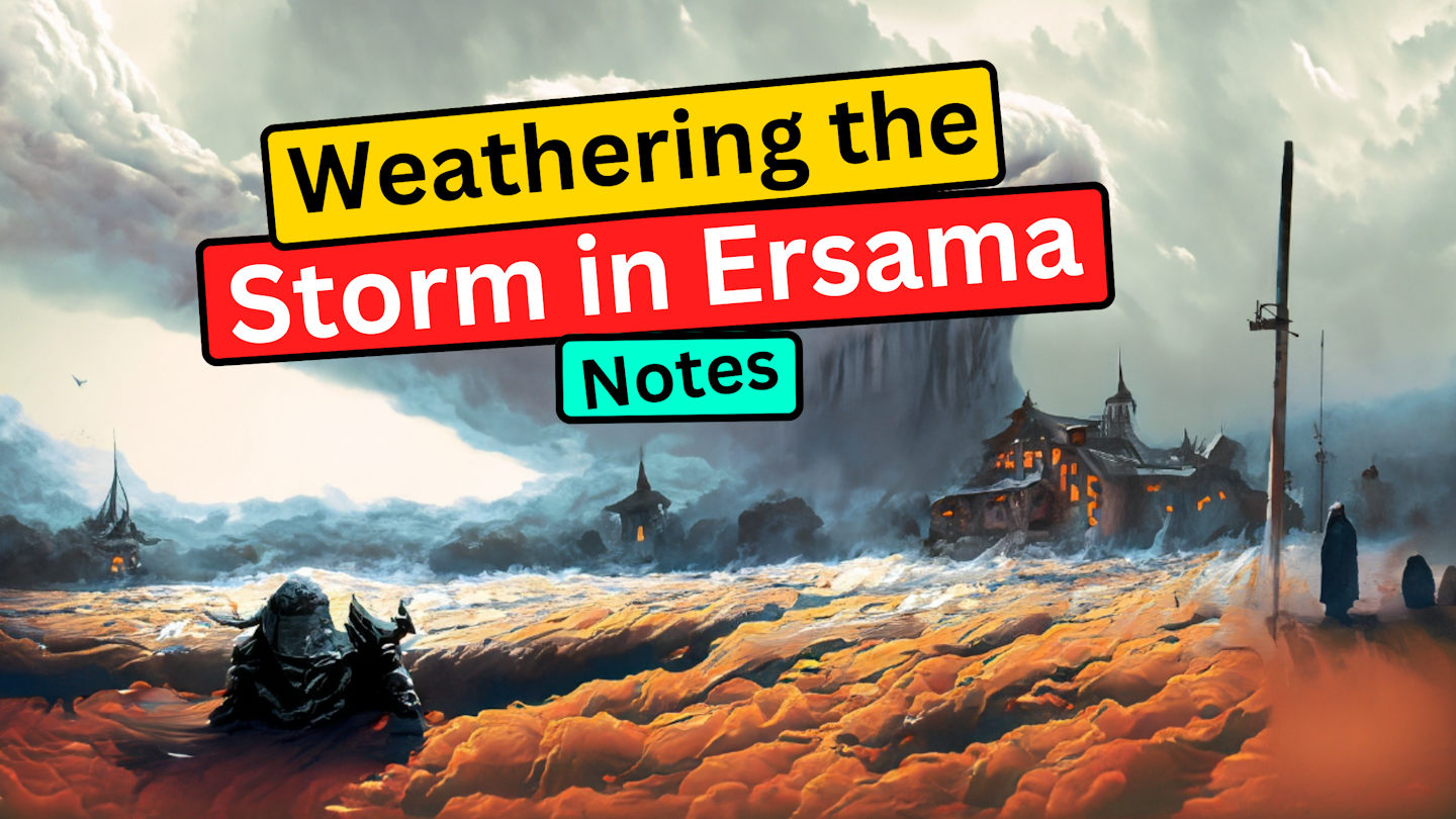 Weathering the Storm in Ersama Class 9 English, Moments Summary